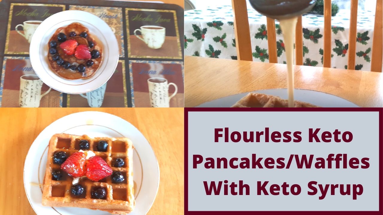 How To Make Gluten Free Keto Pancakes and Syrup Without Flour