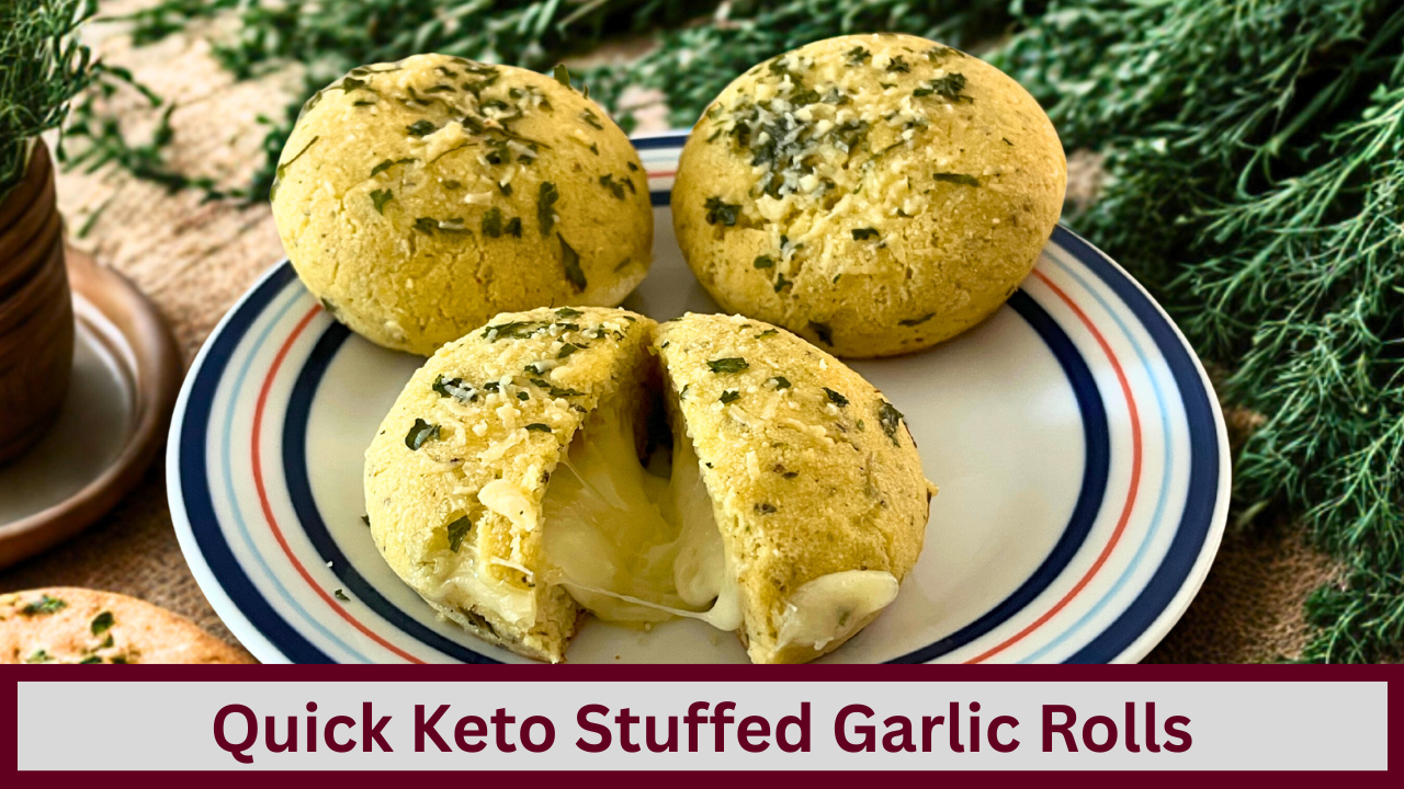 High Protein Keto Stuffed Garlic Rolls